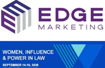 Edge Marketing logo paired with a banner for the Women, Influence & Power in Law conference (Sept 14–16, 2026, Grand Hyatt Nashville).