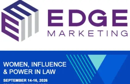 Edge Marketing logo paired with a banner for the Women, Influence & Power in Law conference (Sept 14–16, 2026, Grand Hyatt Nashville).