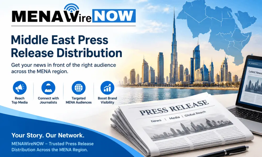 Banner promoting MENAwire NOW press release distribution for the Middle East, with city skyline, map of Africa, and a newspaper image.”