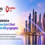 Image Source - GlobeNewsWire.com - tpay Selected as Vodafone Qatar’s Direct Operator Billing Aggregator - MENAWireNOW.com - MENAWireNOW Image Source - GlobeNewsWire.com - tpay Selected as Vodafone Qatar’s Direct Operator Billing Aggregator - MENAWireNOW.com