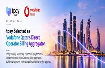 Image Source - GlobeNewsWire.com - tpay Selected as Vodafone Qatar’s Direct Operator Billing Aggregator - MENAWireNOW.com