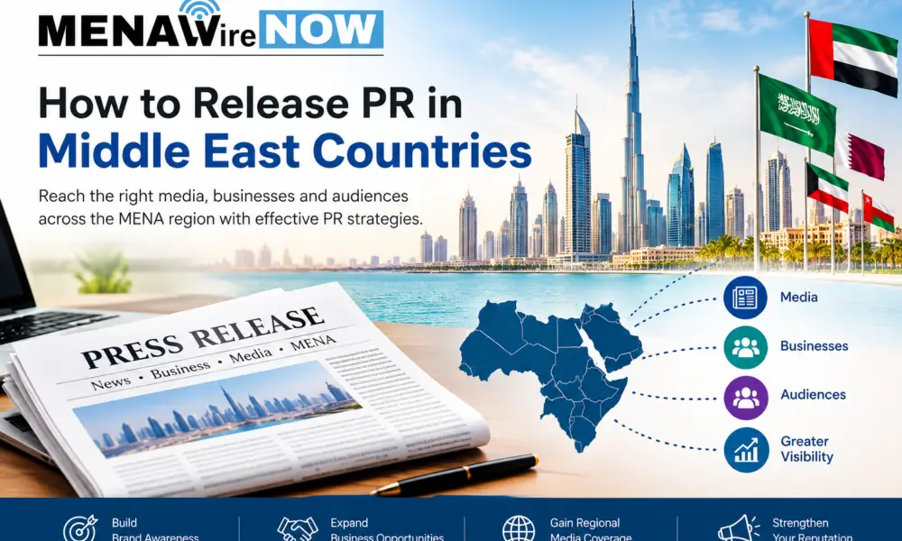 How to Release PR in Middle East Countries
